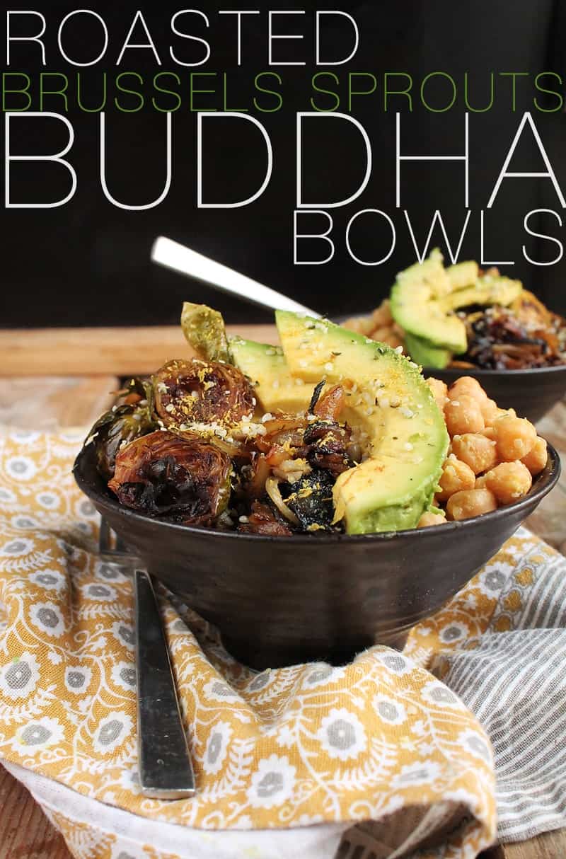 This roasted Brussels sprouts vegan buddha bowl is filled with perfectly roasted vegetables and seasoned chickpeas for a hearty, healthy, and delicious meal the whole family will love. #buddhabowl #brusselssprouts