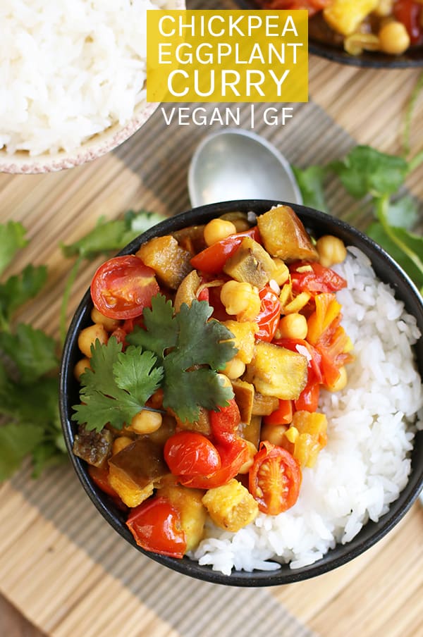 A delicious vegan and gluten-free Indian Eggplant Chickpea Curry that can be made in under 30 minutes for an easy healthy weeknight meal. #vegan #veganrecipes #curry #glutenfreerecipes #glutenfreevegan #eggplant #chickpeas