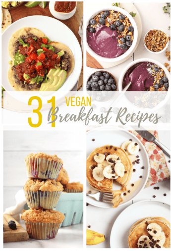31 Hearty Vegan Breakfast Recipes