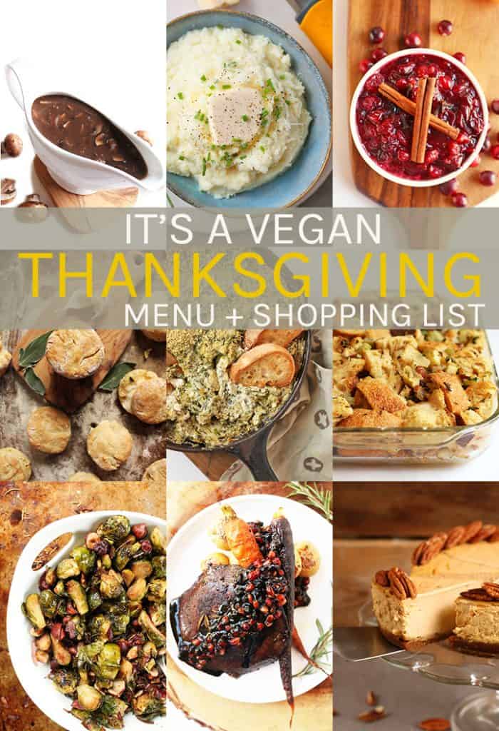 Vegan Thanksgiving Menu + Shopping List