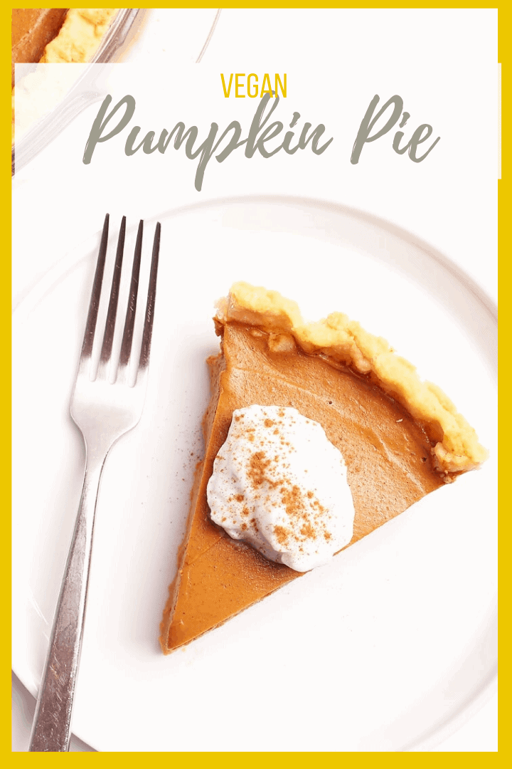Classic Vegan Pumpkin Pie Recipe - My Darling Vegan