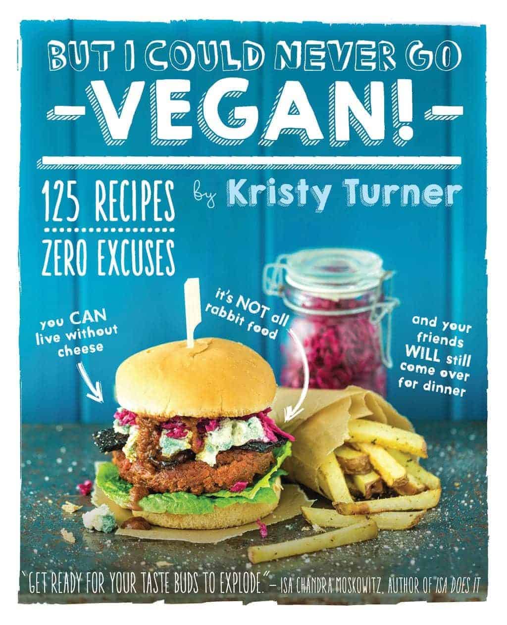 But I Could Never Go Vegan
