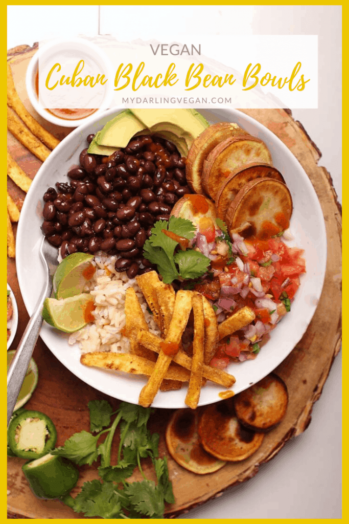 A hearty and healthy bowl with Cuban Black Beans, roasted sweet potatoes, fresh pico de gallo and homemade plantain fries. Vegan and gluten-free! 