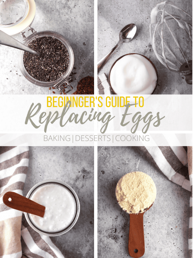 Egg Substitutes - A Complete Guide