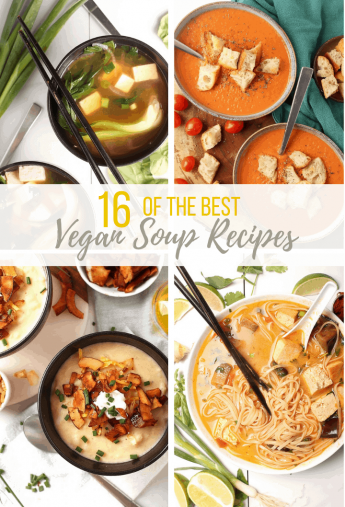 16 AMAZING Vegan Soup Recipes