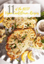 Do you know all the AMAZING things you can do with cauliflower? From rice to wings and everything in between, you're going to love these vegan cauliflower recipes. 100% Vegan.
