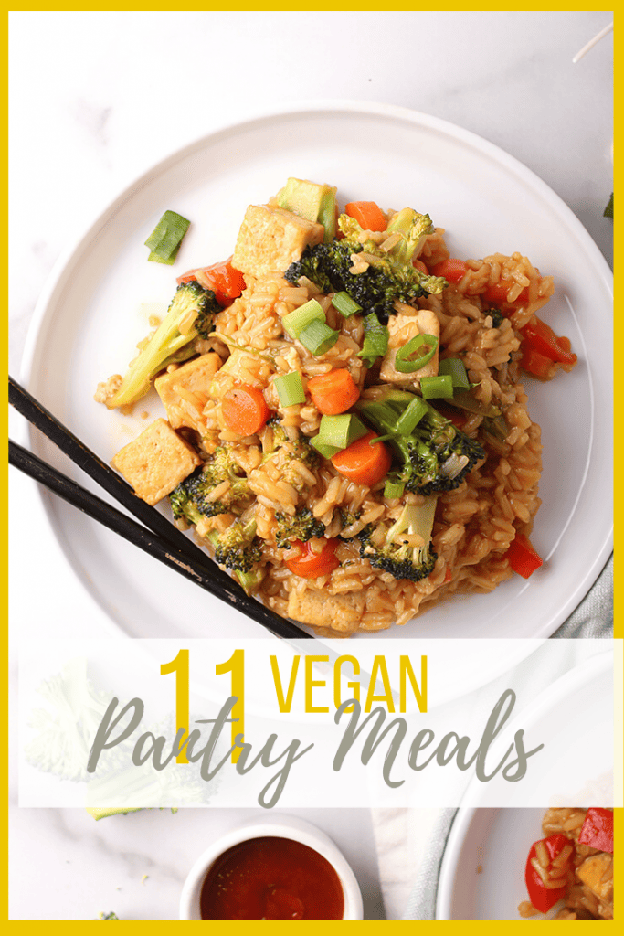 11 Vegan Pantry Meals made from non-perishable and canned goods. For all of life's unexpected moments, it's always good to have wholesome and convenient meals on hand.  Hearty dinner meals the whole family will love. 