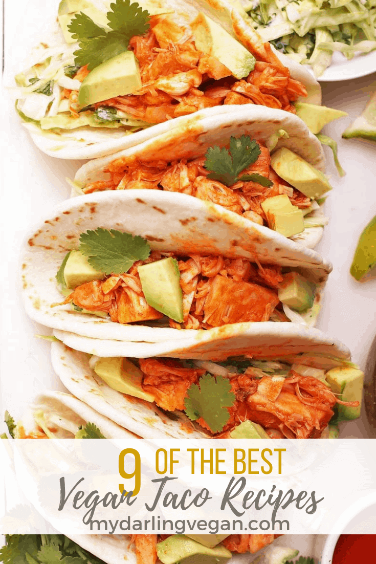 9 Amazing Vegan Taco Recipes - My Darling Vegan