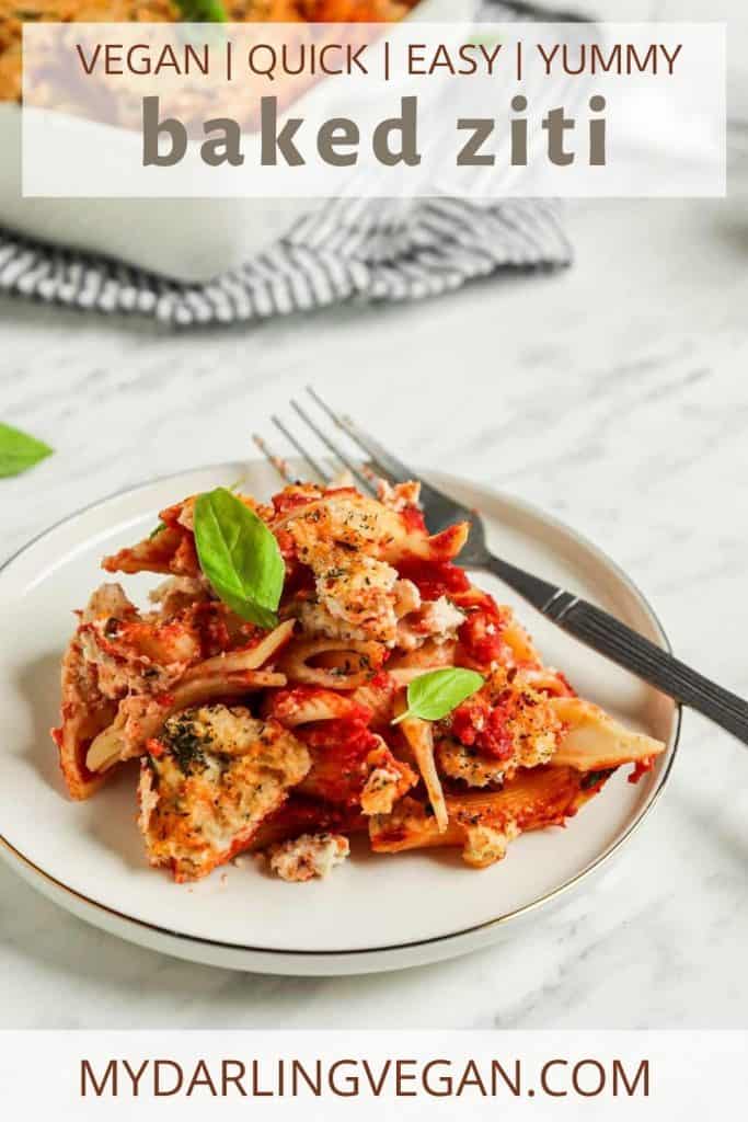 vegan baked ziti on white plate with fork and basil with "baked ziti" text for Pinterest