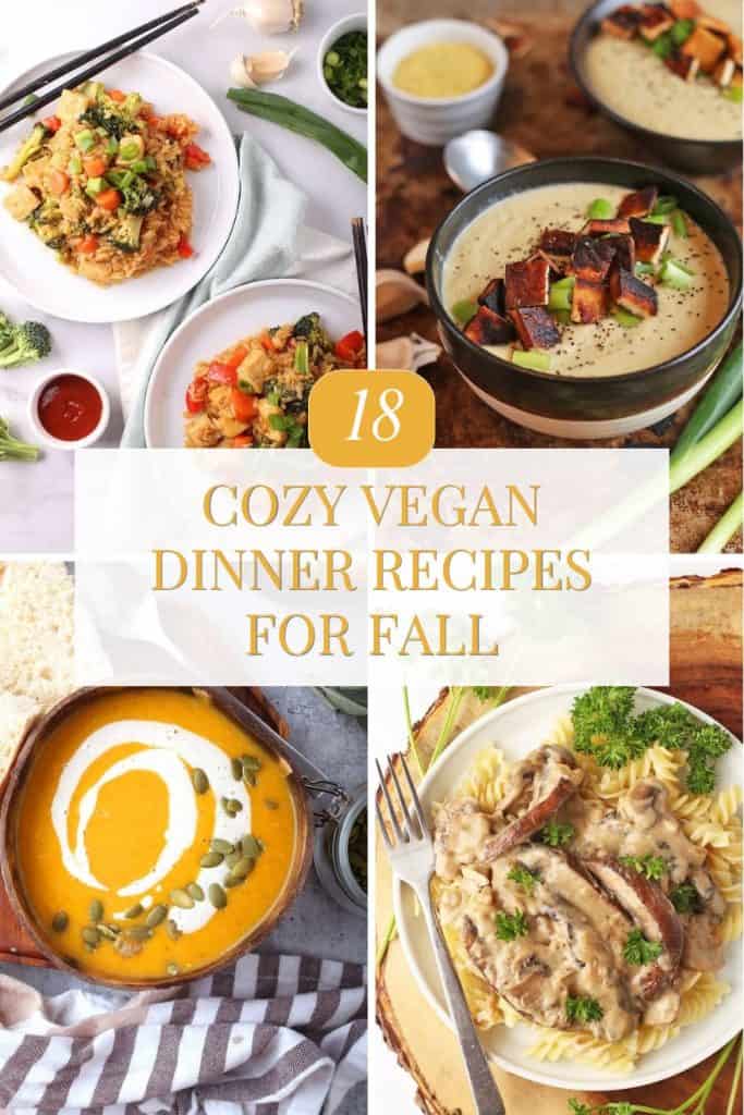 Collage of cozy vegan fall dinner recipes, featuring creamy soups, pasta casseroles and one-pot meals