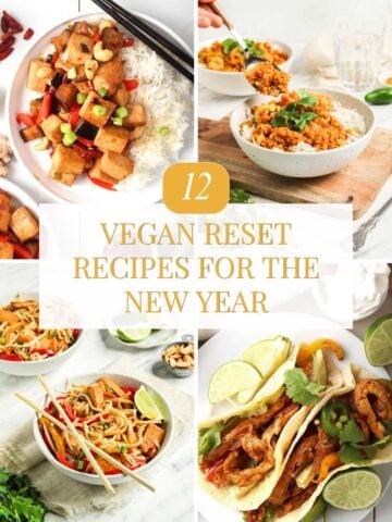 Collage of cozy vegan dinners including tofu bowls, lentil curry, noodles, and tacos for a reset meal roundup