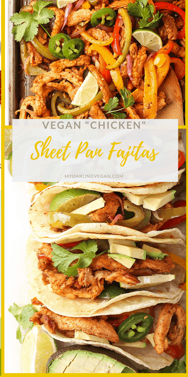 Sheet Pan Vegan Fajitas {Soy Curls} My Darling Vegan