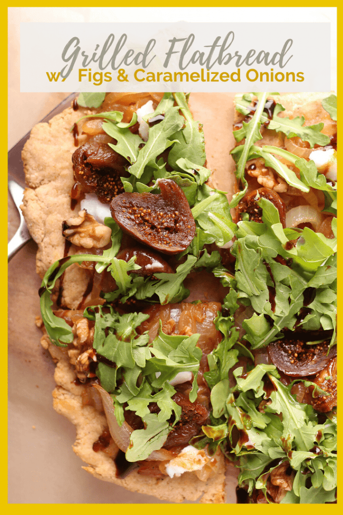 Grilled Flatbread w/ Caramelized Onions and Figs.